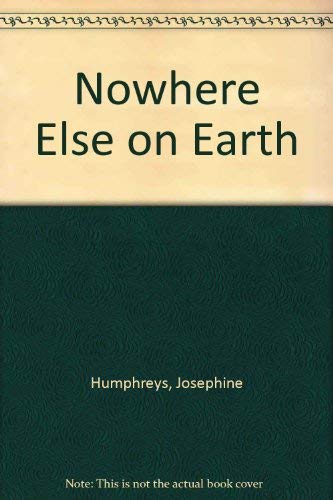 9780708947487: Nowhere Else on Earth