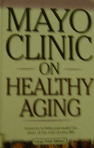 Beispielbild fr Mayo Clinic On Healthy Aging zum Verkauf von WorldofBooks