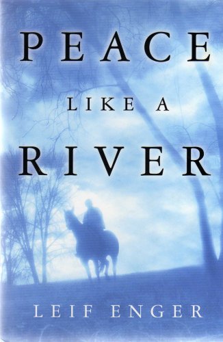 Beispielbild fr Peace Like a River zum Verkauf von Better World Books Ltd
