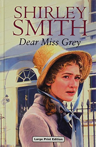 Dear Miss Grey (9780708947982) by Smith, Shirley