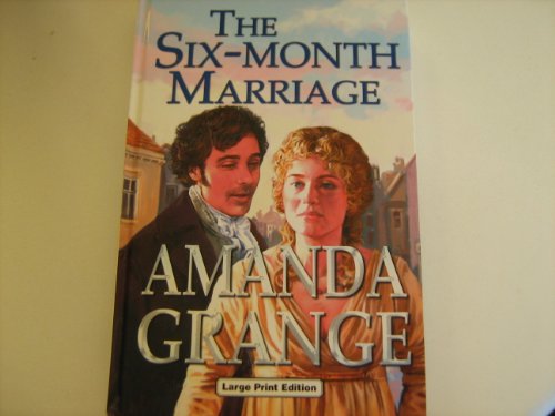 Imagen de archivo de The Six-Month Marriage a la venta por Better World Books: West