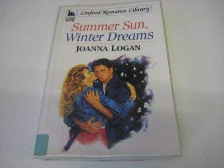 Imagen de archivo de Summer Sun, Winter Dreams (Linford Romance) a la venta por WorldofBooks