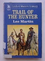 9780708953655: Trail Of The Hunter (LIN)