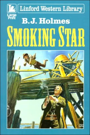 Smoking Star (LIN) (9780708954720) by Holmes, B.J.