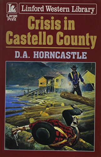 Crisis In Castello County