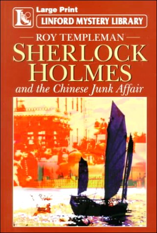 Imagen de archivo de Sherlock Holmes and the Chinese Junk Affair and Other Stories [Large Print] a la venta por Reuseabook