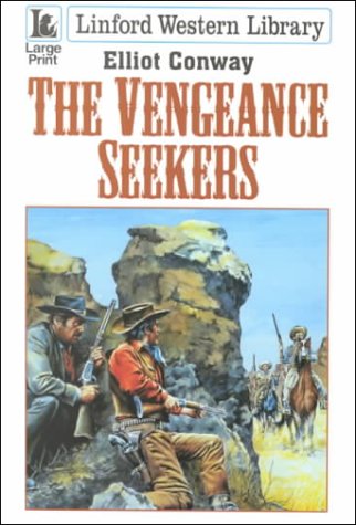 Stock image for The Vengeance Seekers (Linford Western Library) for sale by WorldofBooks