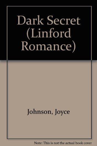 Beispielbild fr Dark Secret (Linford Romance) zum Verkauf von WorldofBooks