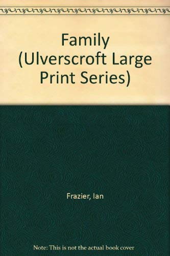 9780708958100: Family (Ulverscroft Large Print Series)