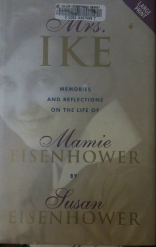 Imagen de archivo de Mrs. Ike a la venta por Better World Books