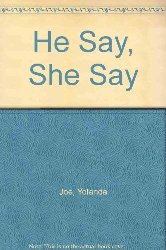 Stock image for He Say, She Say: Yolanda Joe (Hardcover, 1997) for sale by The Yard Sale Store