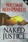 Naked Justice (9780708958797) by Bernhardt, William