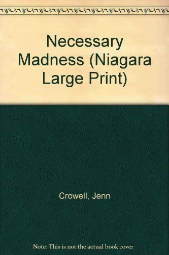 9780708958896: Necessary Madness (Niagara Large Print S.)