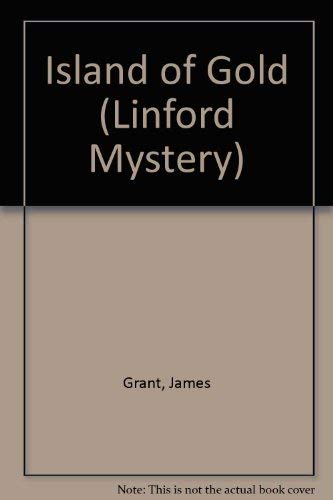 Island Of Gold (LIN) (9780708959268) by Grant, James