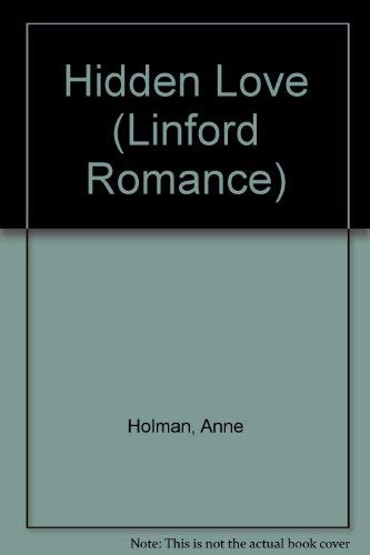 Beispielbild fr Hidden Love (Linford Romance) zum Verkauf von WorldofBooks