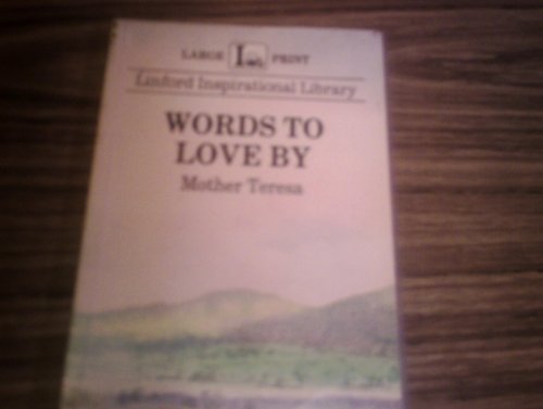 Words to Love by (9780708962541) by Mother Teresa