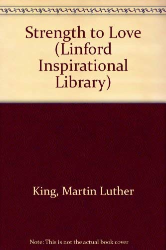 9780708962664: Strength to Love (Linford Inspirational Library)