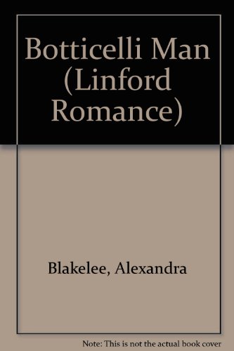 9780708962930: Botticelli Man (Linford Romance)