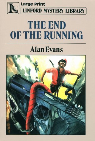 The End Of The Running (LIN) (9780708965061) by Evans, Alan