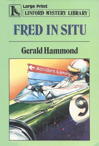 Fred In Situ (LIN) (Linford Mystery Library) (9780708966396) by Hammond, Gerald