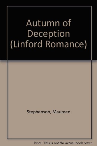 Beispielbild fr Autumn of Deception (Linford Romance) zum Verkauf von WorldofBooks