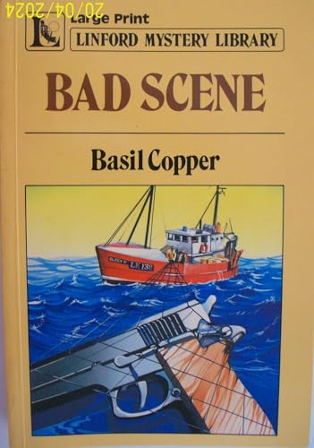 Bad Scene (LIN) (Linford Mystery Library) (9780708970218) by Copper, Basil