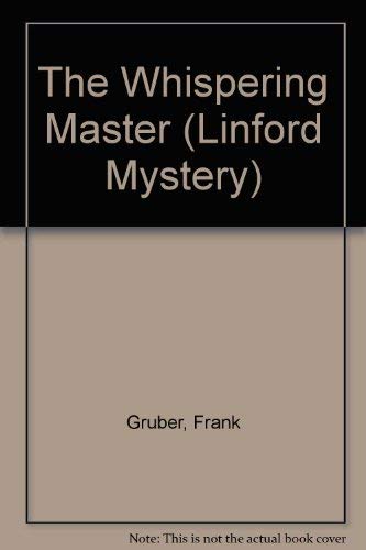 The Whispering Master (LIN) (9780708974742) by Gruber, Frank