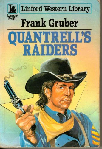 9780708975787: Quantrell's Raiders (Linford Western Library)