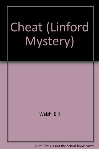 Cheat (LIN) (Linford Mystery Library) (9780708976357) by Walsh, Bill