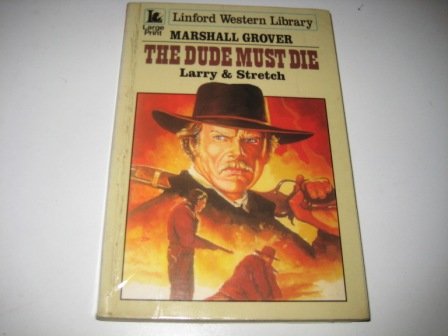 Stock image for The Dude Must Die for sale by Better World Books