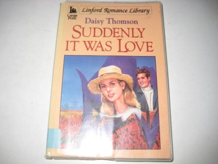 Beispielbild fr Suddenly It Was Love zum Verkauf von Library House Internet Sales