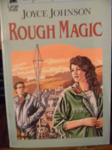 Rough Magic (LIN) (Linford Romance Library) (9780708977873) by Johnson, Joyce