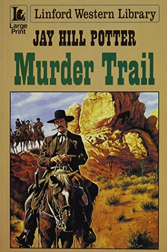 Imagen de archivo de Murder Trail (Linford Western Library) a la venta por WorldofBooks