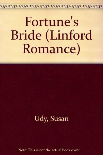 9780708979624: Fortune's Bride (Linford Romance)