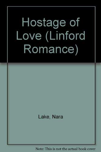 Stock image for Hostage of Love (Linford Romance) for sale by madelyns books