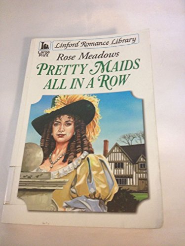 Beispielbild fr Pretty Maids All in a Row (Linford Romance) zum Verkauf von Goldstone Books