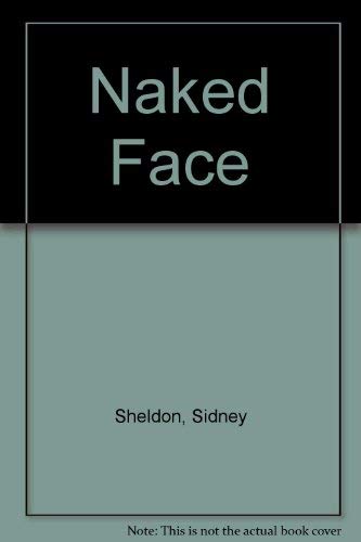 Naked Face (9780708980828) by Sheldon, Sidney