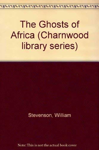 9780708981139: The Ghosts Of Africa (CH)