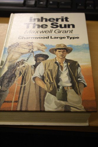 Inherit The Sun (CH) (9780708981399) by Grant, Maxwell