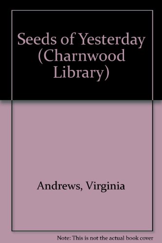 9780708982341: Seeds of Yesterday (Charnwood Library)