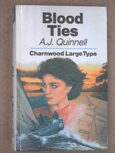 Blood Ties (CH) (9780708982860) by Quinnell, A.J.