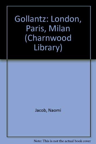 9780708983027: Gollantz: London, Paris, Milan (Charnwood Library)