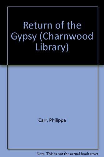 9780708983188: Return of the Gypsy (Charnwood Library)