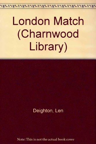 9780708983560: London Match (Charnwood Library)