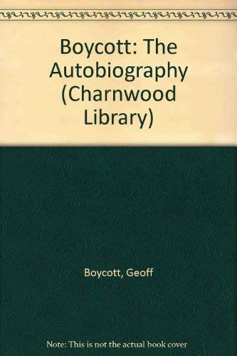 9780708984628: Boycott:The Autobiography (CH)