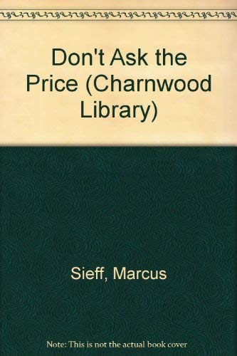 9780708984659: Don't Ask the Price (Charnwood Library)