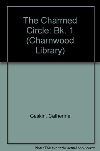 9780708985236: The Charmed Circle: Bk. 1 (Charnwood Library)