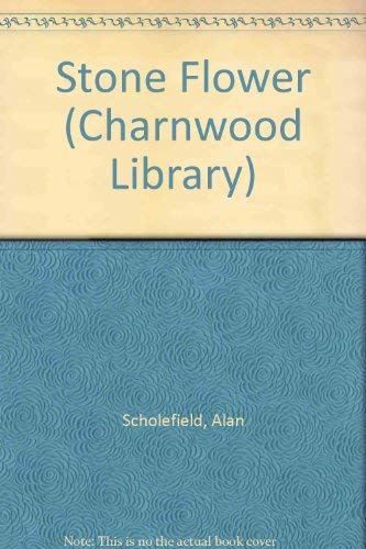 9780708985434: Stone Flower (Charnwood Library)