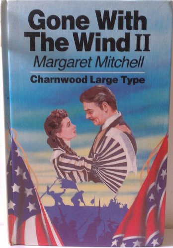 9780708985489: Gone with the Wind: v. 2 (Charnwood Library)
