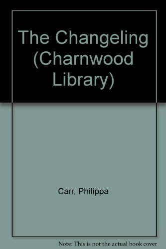 9780708985519: The Changeling (Charnwood Library)